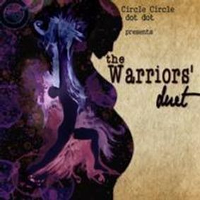 The Warriors' Duet at San Diego Fringe Festival show poster
