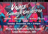 Close Encounters With Music Presents: Vivace Chamber Orchestra - Mozart, Mendelssohn, Britten, Bruch in Boston