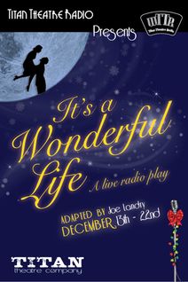 It's A Wonderful Life: A Live Radio Play
