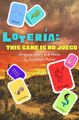 Lotería: This Game Is No Juego by Jonathan Heras in Phoenix