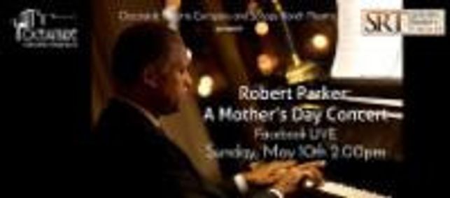 Robert Parker: A Mother's Day Benefit Concert show poster