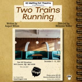 Two Trains Running show poster