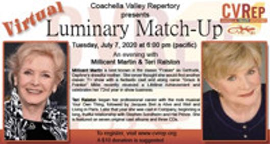 Coachella Valley Repertory Presents Luminary Match-Up show poster