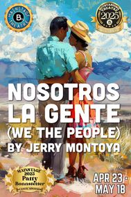 Nosotros La Gente by Jerry Montoya show poster