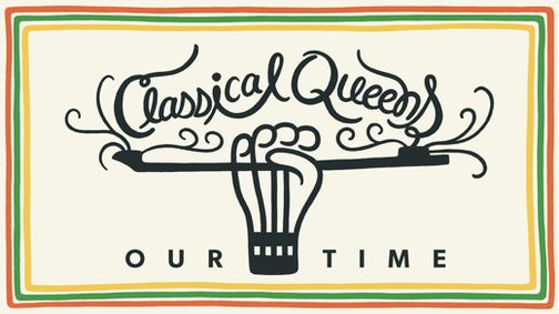 Classical Queens: Our Time show poster