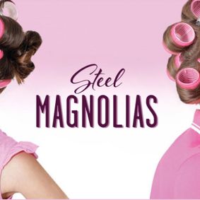 Steel Magnolias show poster