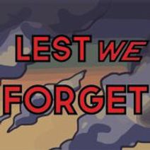 Lest We Forget