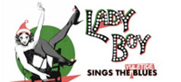 Lady Boy Sings the Yuletide Blues show poster