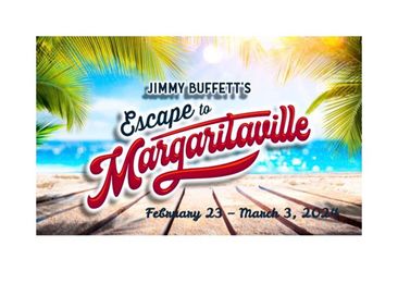 JIMMY BUFFETT’S Escape to Margaritaville show poster