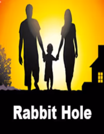 RABBIT HOLE
