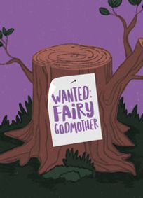 BUG IN A RUG - WANTED: FAIRY GODMOTHER show poster
