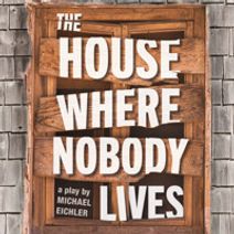The House Where Nobody Lives