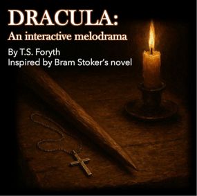 DRACULA: an interactive melodrama show poster