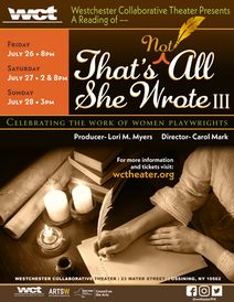 Westchester Collaborative Theater (WCT) Presents  That’s (Not) All She Wrote III