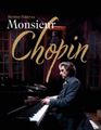 Hershey Felder as MONSIEUR CHOPIN in Santa Barbara