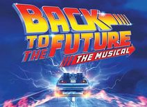 Back to the Future: The Musical