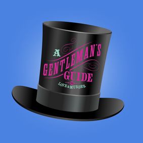 A Gentleman's Guide to Love and Murder show poster