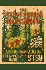 Campout In The Pines with The String Cheese Incident show poster