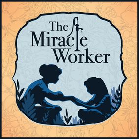 The Miracle Worker show poster