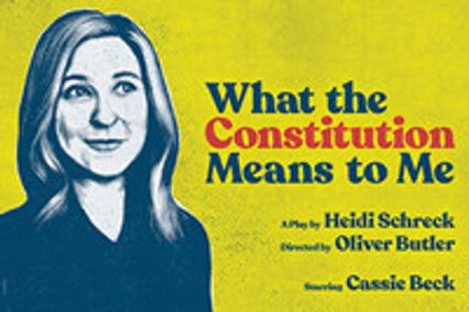 What the Constitution Means to Me show poster