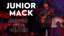 Junior Mack Sings the Blues