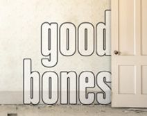 Good Bones