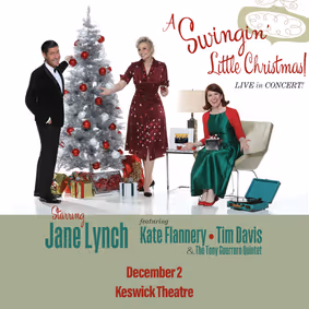 Jane Lynch’s A Swingin’ Little Christmas featuring Kate Flannery, Tim Davis, and the Tony Guerrero Quintet show poster