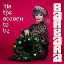  ‘Tis the Season to Be Barbara!
