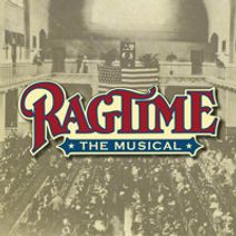 Ragtime the Musical