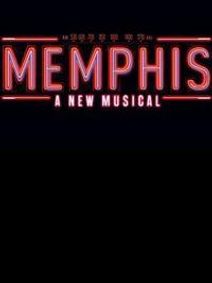 MEMPHIS - THE MUSICAL