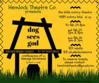DOG SEES GOD:Confessions of a Teenage Blockhead show poster