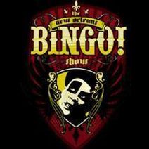 The New Orleans BINGO! Show
