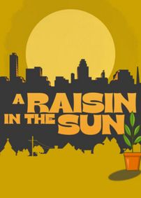 A Raisin in the Sun show poster
