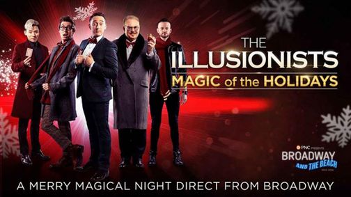 The Illusionists Magic of the Holidays show poster