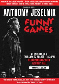 Anthony Jeselnik: 'Funny Games' show poster
