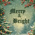 Merry & Bright in Phoenix