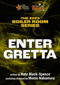 Enter Gretta: A Reading and Talkback show poster