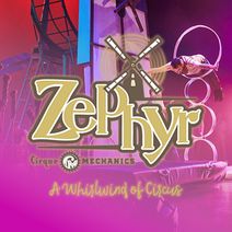 Cirque Mechanics: Zephyr