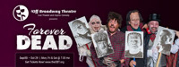 Forever Dead show poster