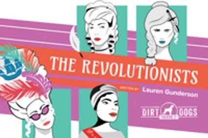 The Revolutionists show poster