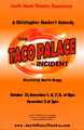 The Taco Palace Incident by Christopher Hackert in Long Island