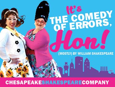 It's the Comedy of Errors, Hon! show poster
