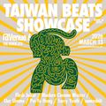 SXSW TAIWAN BEATS SHOWCASE in Austin