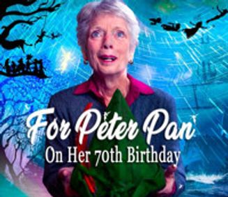 For Peter Pan on Her 70th Birthday show poster