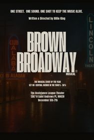 Brown Broadway: The Musical show poster