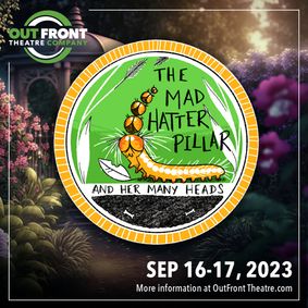 The Mad Hatterpillar and Her Many Heads show poster