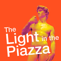 The Light in the Piazza