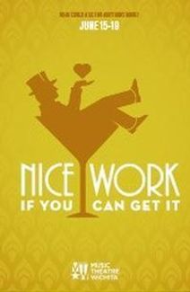 Nice Work if You Can Get It