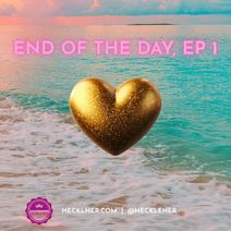 End of the Day, Ep 1