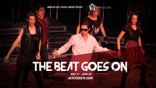 The Beat Goes On show poster